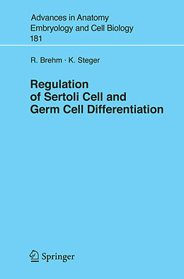 Couverture cartonnée Regulation of Sertoli Cell and Germ Cell Differentiation de Klaus Steger, R. Brehm