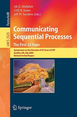 Kartonierter Einband Communicating Sequential Processes. The First 25 Years von 