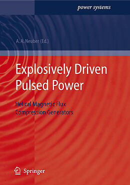 Livre Relié Explosively Driven Pulsed Power de 