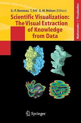 Livre Relié Scientific Visualization: The Visual Extraction of Knowledge from Data de 