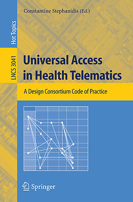 Kartonierter Einband Universal Access in Health Telematics von 