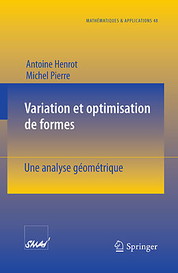 Couverture cartonnée Variation et optimisation de formes de Antoine Henrot, Michel Pierre