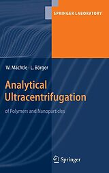E-Book (pdf) Analytical Ultracentrifugation of Polymers and Nanoparticles von Walter Maechtle, Lars Börger