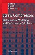 E-Book (pdf) Screw Compressors von Nikola Stosic, Ian Smith, Ahmed Kovacevic