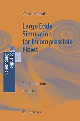 E-Book (pdf) Large Eddy Simulation for Incompressible Flows von P. Sagaut
