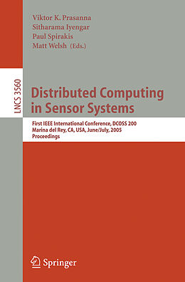 Couverture cartonnée Distributed Computing in Sensor Systems de 