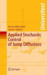 eBook (pdf) Applied Stochastic Control of Jump Diffusions de Bernt Øksendal, Agnès Sulem