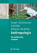 E-Book (pdf) Anthropologie von Gisela Grupe, Kerrin Christiansen, Inge Schröder