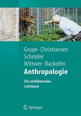 E-Book (pdf) Anthropologie von Gisela Grupe, Kerrin Christiansen, Inge Schröder