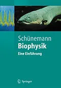 E-Book (pdf) Biophysik von Volker Schünemann