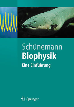 E-Book (pdf) Biophysik von Volker Schünemann