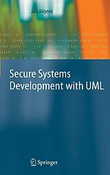 E-Book (pdf) Secure Systems Development with UML von Jan Jürjens