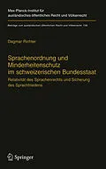 E-Book (pdf) Sprachenordnung und Minderheitenschutz im schweizerischen Bundesstaat von Dagmar Richter