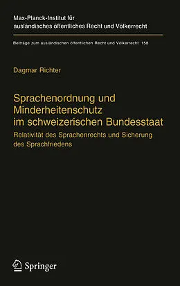 E-Book (pdf) Sprachenordnung und Minderheitenschutz im schweizerischen Bundesstaat von Dagmar Richter