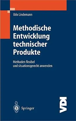 E-Book (pdf) Methodische Entwicklung technischer Produkte von Udo Lindemann