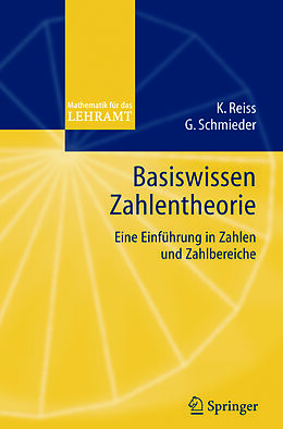 E-Book (pdf) Basiswissen Zahlentheorie von Kristina Reiss, Gerald Schmieder