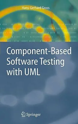 E-Book (pdf) Component-Based Software Testing with UML von Hans-Gerhard Gross