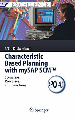 eBook (pdf) Characteristic Based Planning with mySAP SCM(TM) de Jörg Thomas Dickersbach