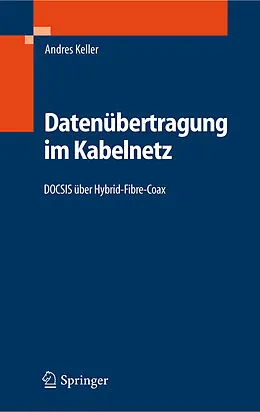 E-Book (pdf) Datenübertragung im Kabelnetz von Andres Keller