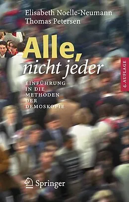 E-Book (pdf) Alle, nicht jeder von Elisabeth Noelle-Neumann, Thomas Petersen