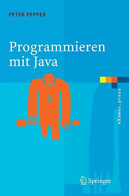 E-Book (pdf) Programmieren mit Java von Peter Pepper