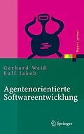 E-Book (pdf) Agentenorientierte Softwareentwicklung von Gerhard Weiß, Ralf Jakob