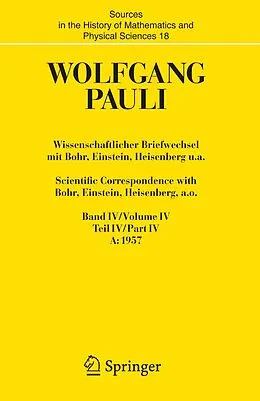 E-Book (pdf) Wissenschaftlicher Briefwechsel mit Bohr, Einstein, Heisenberg u.a. / Scientific Correspondence with Bohr, Einstein, Heisenberg a.o. von Wolfgang Pauli