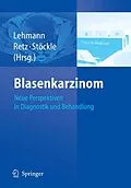 E-Book (pdf) Blasenkarzinom von Jan Lehmann, Margitta Retz, Michael Stöckle