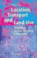 E-Book (pdf) Location, Transport and Land-Use von Yupo Chan