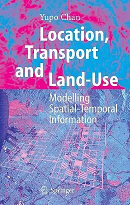 E-Book (pdf) Location, Transport and Land-Use von Yupo Chan