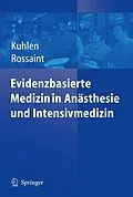 E-Book (pdf) Evidenzbasierte Medizin in Anästhesie und Intensivmedizin von R. Kuhlen, R. Rossaint