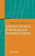 E-Book (pdf) Collective Dynamics of Nonlinear and Disordered Systems von Günter Radons, Wolfram Just, Peter Häussler