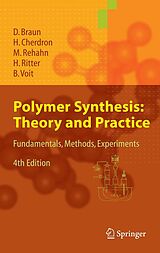 eBook (pdf) Polymer Synthesis: Theory and Practice de Dietrich Braun, Harald Cherdron, Matthias Rehahn