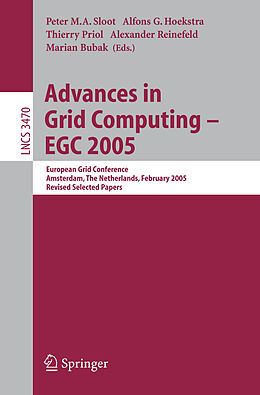 Kartonierter Einband Advances in Grid Computing - EGC 2005 von 