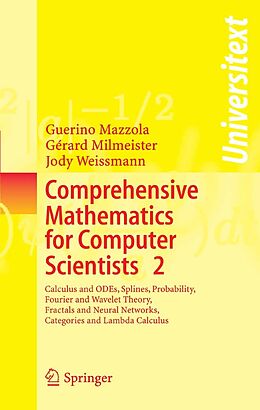 eBook (pdf) Comprehensive Mathematics for Computer Scientists 2 de Guerino Mazzola, Gérard Milmeister, Jody Weissmann