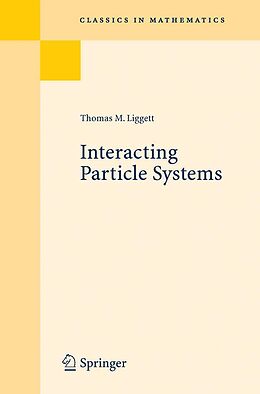 E-Book (pdf) Interacting Particle Systems von Thomas M. Liggett