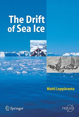 E-Book (pdf) The Drift of Sea Ice von Matti Leppäranta