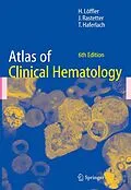 E-Book (pdf) Atlas of Clinical Hematology von Helmut Löffler, Johann Rastetter, T. Haferlach