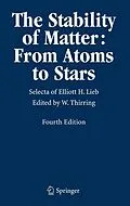 E-Book (pdf) The Stability of Matter: From Atoms to Stars von Elliott H. Lieb