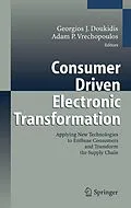 E-Book (pdf) Consumer Driven Electronic Transformation von Georgios J. Doukidis, Adam P. Vrechopoulos.