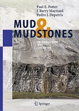 E-Book (pdf) Mud and Mudstones von Paul E. Potter, J. B. Maynard, Pedro J. Depetris
