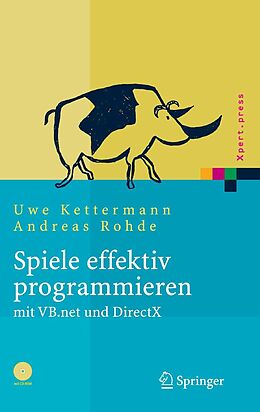 E-Book (pdf) Spiele effektiv programmieren mit VB.net und DirectX von Uwe Kettermann, Andreas Rohde