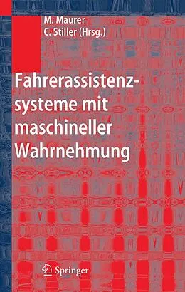 E-Book (pdf) Fahrerassistenzsysteme mit maschineller Wahrnehmung von Markus Maurer, Christoph Stiller