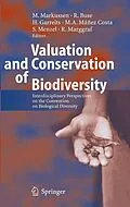 E-Book (pdf) Valuation and Conservation of Biodiversity von Michael Markussen, Ralph Buse, Heiko Garrelts