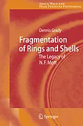 E-Book (pdf) Fragmentation of Rings and Shells von Dennis Grady