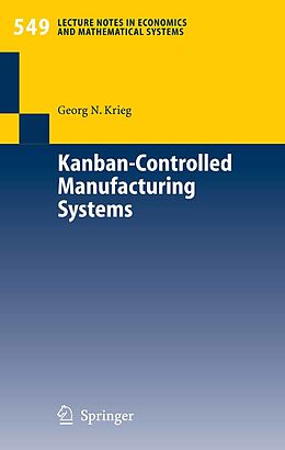 eBook (pdf) Kanban-Controlled Manufacturing Systems de Georg Krieg