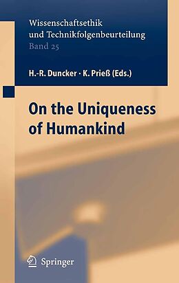 eBook (pdf) On the Uniqueness of Humankind de Hans-Rainer Duncker, Kathrin Prieß, Friederike Wütscher