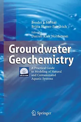 E-Book (pdf) Groundwater Geochemistry von Broder J. Merkel, Britta Planer-Friedrich