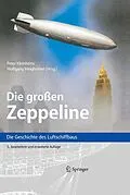 E-Book (pdf) Die großen Zeppeline von Peter Kleinheins, Wolfgang Meighörner
