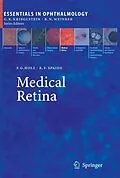 E-Book (pdf) Medical Retina von Frank G. Holz, Richard F. Spaide